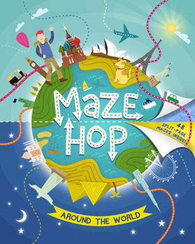 Mass Market Paperback Maze Hop: Around the World Book