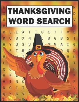 Paperback Thanksgiving Word Search: Large-Print Word Search Puzzles For Holiday Fun (For Kids & Adults) - Perfect Gifts For Thanksgiving Day With Holiday Book