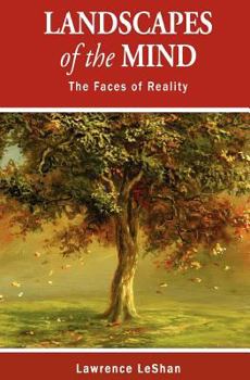 Paperback Landscapes of the Mind: The Faces of Reality Book