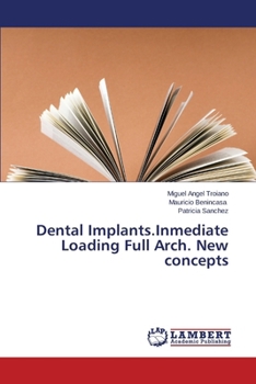 Paperback Dental Implants.Inmediate Loading Full Arch. New Concepts Book