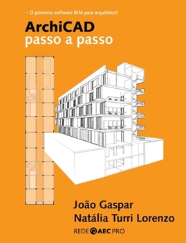 Paperback ArchiCAD passo a passo [Portuguese] Book