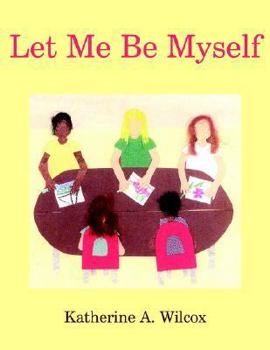 Paperback Let Me Be Myself Book