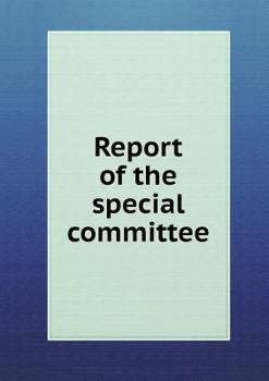 Paperback Report of the Special Committee Book