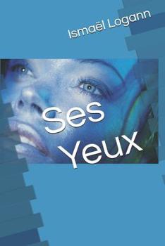 Paperback Ses Yeux [French] Book