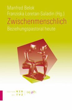 Paperback Zwischenmenschlich: Beziehungspastoral Heute [German] Book