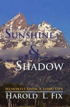 Paperback Sunshine & Shadow: Memories From A Long Life Book