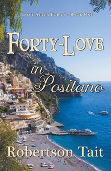 Paperback Forty-Love in Positano Book