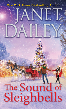 The Sound of Sleighbells (Frosted Firs Ranch) - Book #6 of the Christmas Tree Ranch
