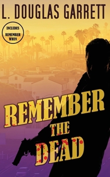 Remember the Dead: A collection (Remember The Trade)