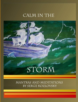 Paperback Calm In The Storm Book