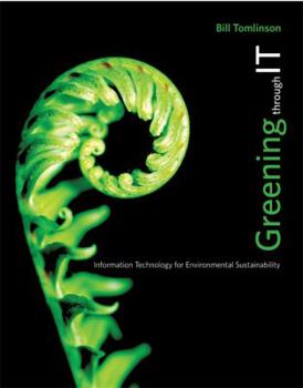 Hardcover Greening Through IT: Information Technology for Environmental Sustainability Book