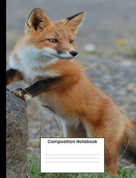 Paperback Composition Notebook: Cute Fox College Ruled Lined Journal Composition Book Writing Gift For Women Men Student Book