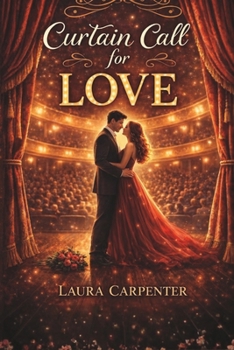 Paperback Curtain Call for Love Book