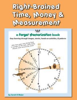 Paperback Right-Brained Time, Money, & Measurement Book