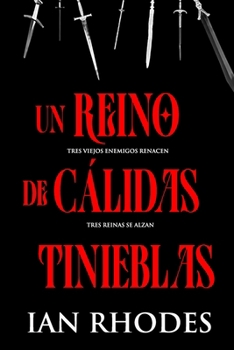 Paperback Un Reino de Cálidas Tinieblas [Spanish] Book