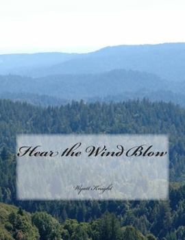 Paperback Hear the Wind Blow Book