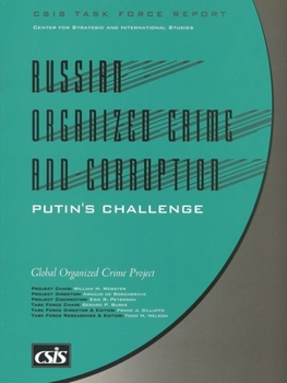 Paperback Russian Organized Crime and Corruption: Putin's Challenge (CSIS Reports) Book