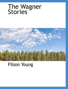 Hardcover The Wagner Stories Book