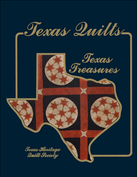 Hardcover Texas Quilts: Texas Treasures Book