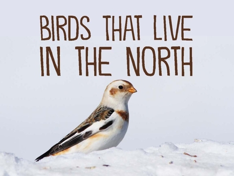 Paperback Birds That Live in the North: English Edition Book