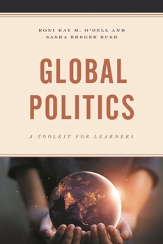 Hardcover Global Politics: A Toolkit for Learners Book