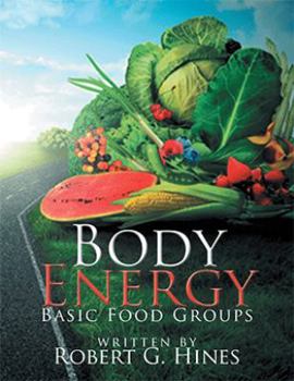 Paperback Body Energy: Basic Food Groups Book