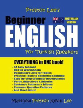 Paperback Preston Lee's Beginner English For Turkish Speakers (Australian) Book