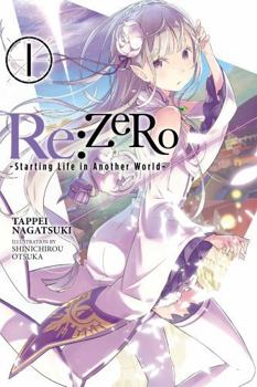 Paperback RE: Zero -Starting Life in Another World-, Vol. 1 (Light Novel) Book