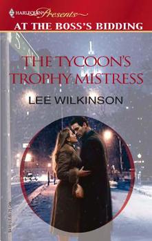 Mass Market Paperback The Tycoon's Trophy Mistress Book