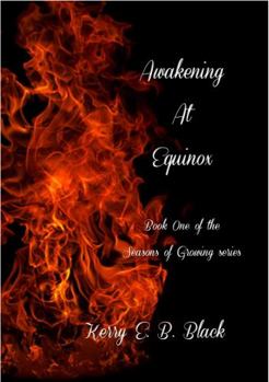 Paperback Awakening at Equinox (Seasons of Growing) Book