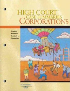 Paperback Corporations: Keyed to Hamilton and Macey's Casebook on Corporations Book