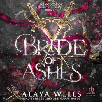 Bride of Ashes (Kingdom of Shadow & Ruin) - Book #1 of the Kingdom of Shadow and Ruin