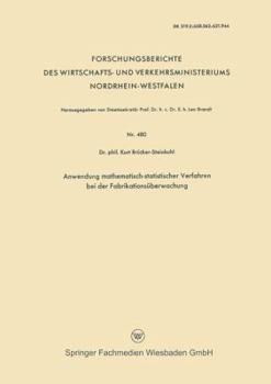 Paperback Anwendung Mathematisch-Statistischer Verfahren Bei Der Fabrikationsüberwachung [German] Book
