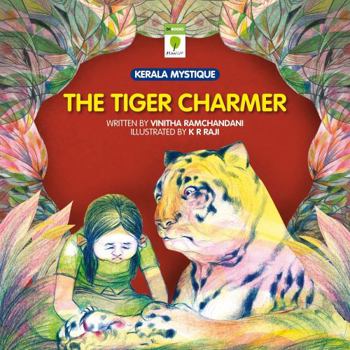 Paperback Tiger Charmer (Kerala Mystique) Book