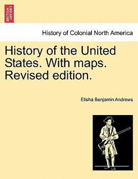 Paperback History of the United States. with Maps. Revised Edition. Volume I Book