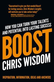 Paperback Boost!: Turn Your Talents and Potential Into Lasting Success Book