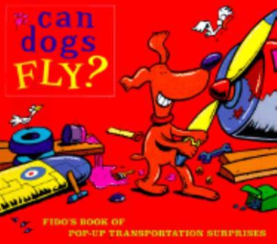 Hardcover Can Dogs Fly?: 9 Book