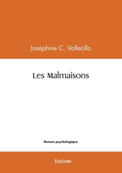 Paperback Les Malmaisons [French] Book