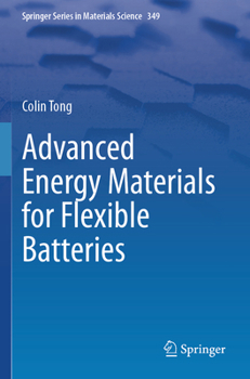 Paperback Advanced Energy Materials for Flexible Batteries Book