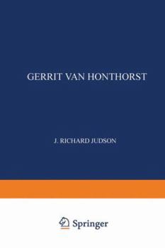 Paperback Gerrit Van Honthorst: A Discussion of His Position in Dutch Art Book