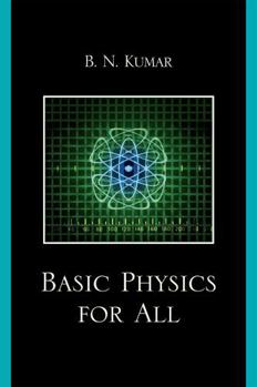 Paperback Basic Physics for All Book