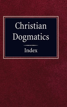 Hardcover Christian Dogmatics Index Book