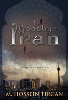 Paperback Goodbye Iran Book