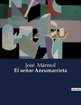 Paperback El señor Anrumarrieta [Spanish] Book