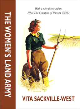 The Women's Land Army (Women in Wartime)