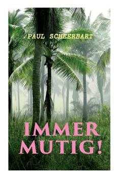 Paperback Immer mutig! Book