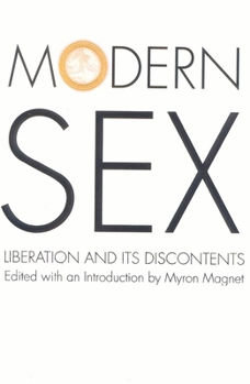 Paperback Modern Sex: Liberation and Its Discontents Book