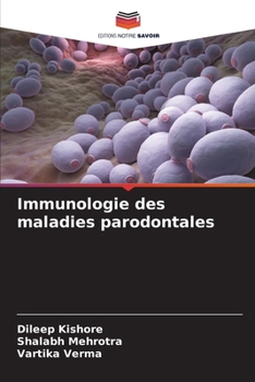 Paperback Immunologie des maladies parodontales [French] Book