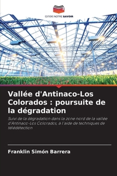Paperback Vallée d'Antinaco-Los Colorados: poursuite de la dégradation [French] Book