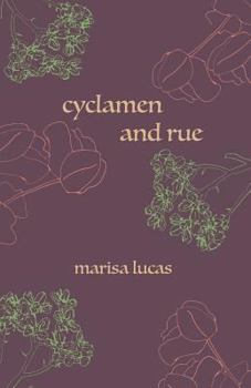 Paperback Cyclamen and Rue Book